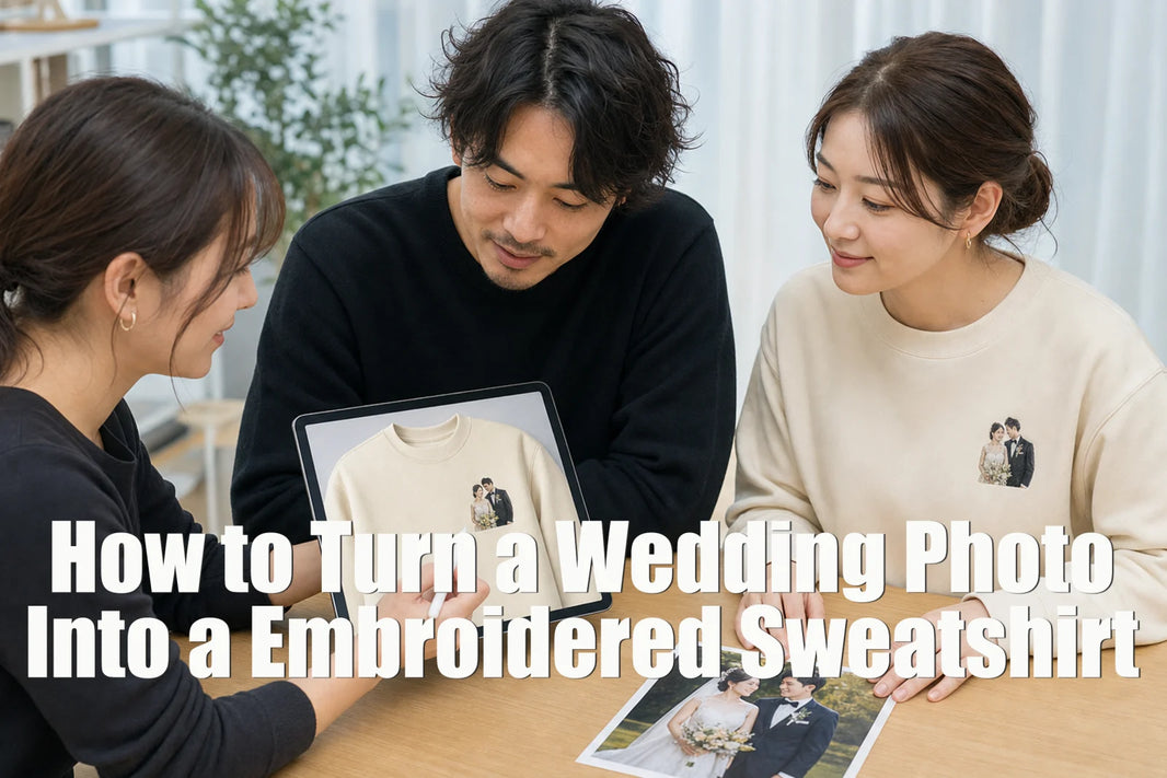 How to Turn a Wedding Photo Into a Custom Embroidered Sweatshirt