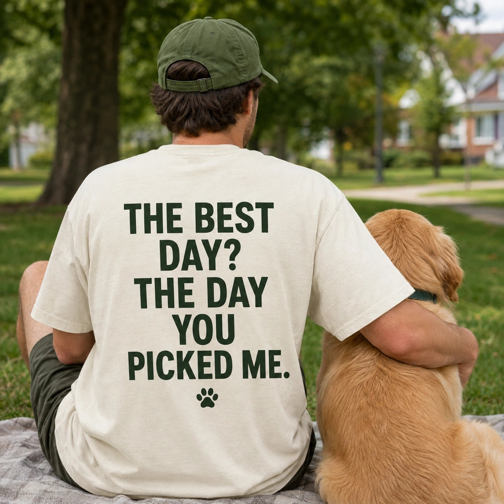 Custom rescue dog portrait embroidered T-shirt back print showing THE BEST DAY THE DAY YOU PICKED ME